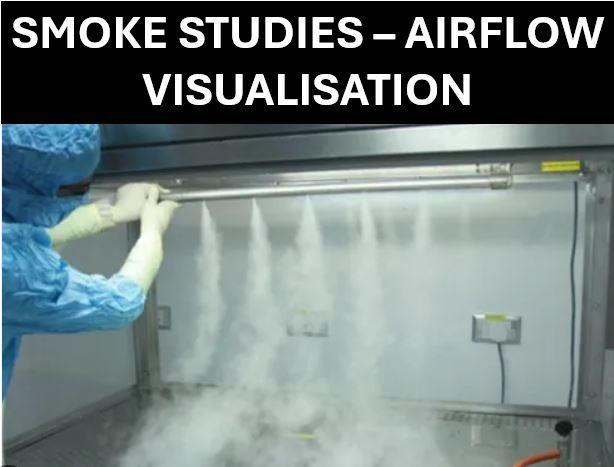 Airflow visualisation smoke study in pharmaceutical cleanroom showing airflow pattern and contamination control